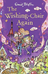 The Wishing-Chair Again: The Wishing-Chair, Book 2